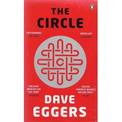 THE CIRCLE: DAVE EGGERS