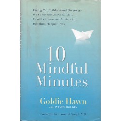 10 Mindful Minutes : Goldie Hawn