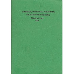 BUSINESS,TECHINICAL,VOCATIONAL EDUCATION AND TRAINING REGULATIONS 2009