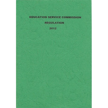 EDUCATION SERVICE COMMISSION REGULATION 2012