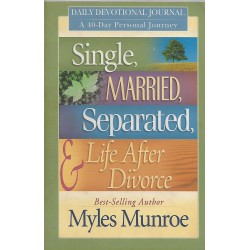 Single ,MARRIED, Separated,& Life After Divorce