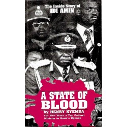 A State of Blood - The Inside Story of Idi Amin
