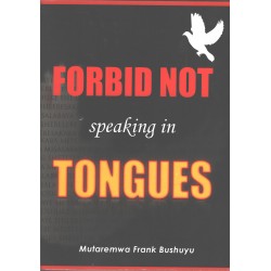 Forbid Not Speaking in Tougues