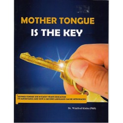 MOTHER TONGUE IS THE KEY