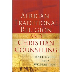 AFRICAN TRADITIONAL RELIGION AND CHRISTIAN COUNSELING
