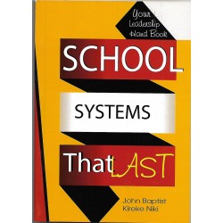 SCHOOL SYSTEMS THAT LAST