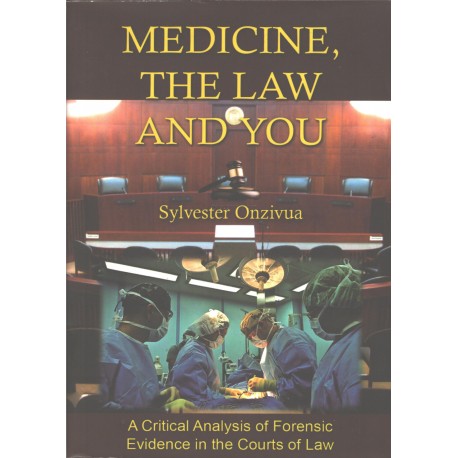 Medicine The Law and You