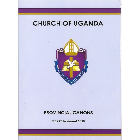 CHURCH OF UGANDA-PROVINCIAL CANONS