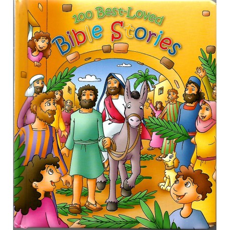100 BEST LOVED BIBLE STORIES