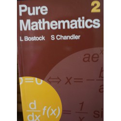 pure Mathematics 2 - Bostock