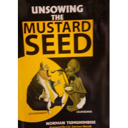 Unsowing the Mustared Seed