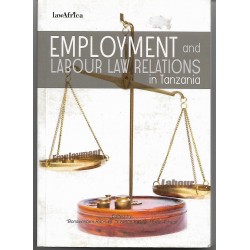 Employment and labour Law Relations in Tanzania