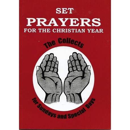 Set Prayers -Collects