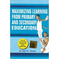 Maximizing Learning from Primary and Secondary Education